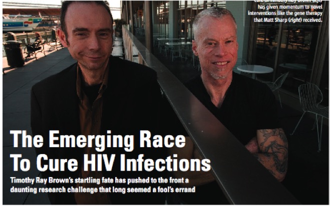 Mathew Sharp, right, with Timothy Brown, the "Berlin Patient" whose stem cell transplant for leukemia proved a gene variant on the surface of T cells could effectively cure HIV.